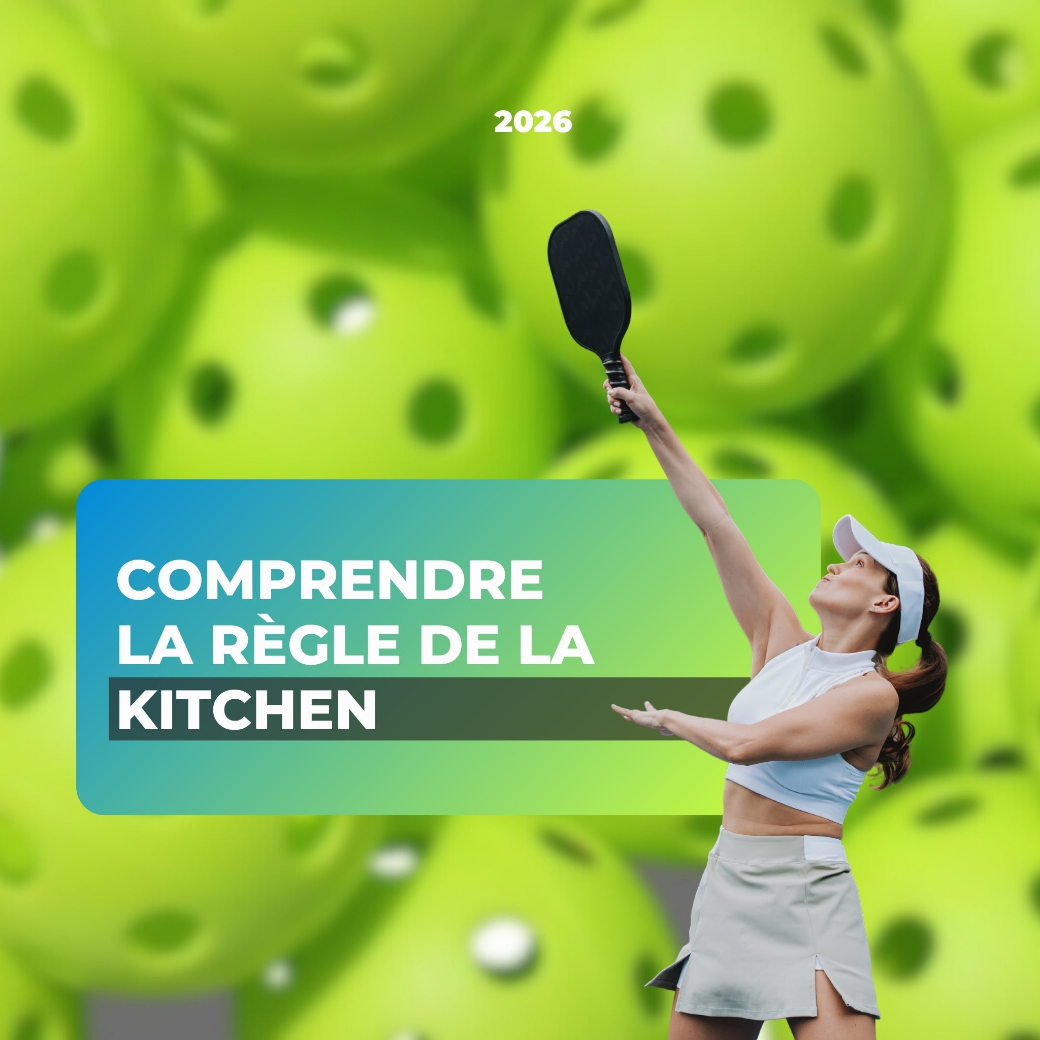 La kitchen au pickleball : définition, règles et stratégies (guide complet 2026) - Univers Pickle