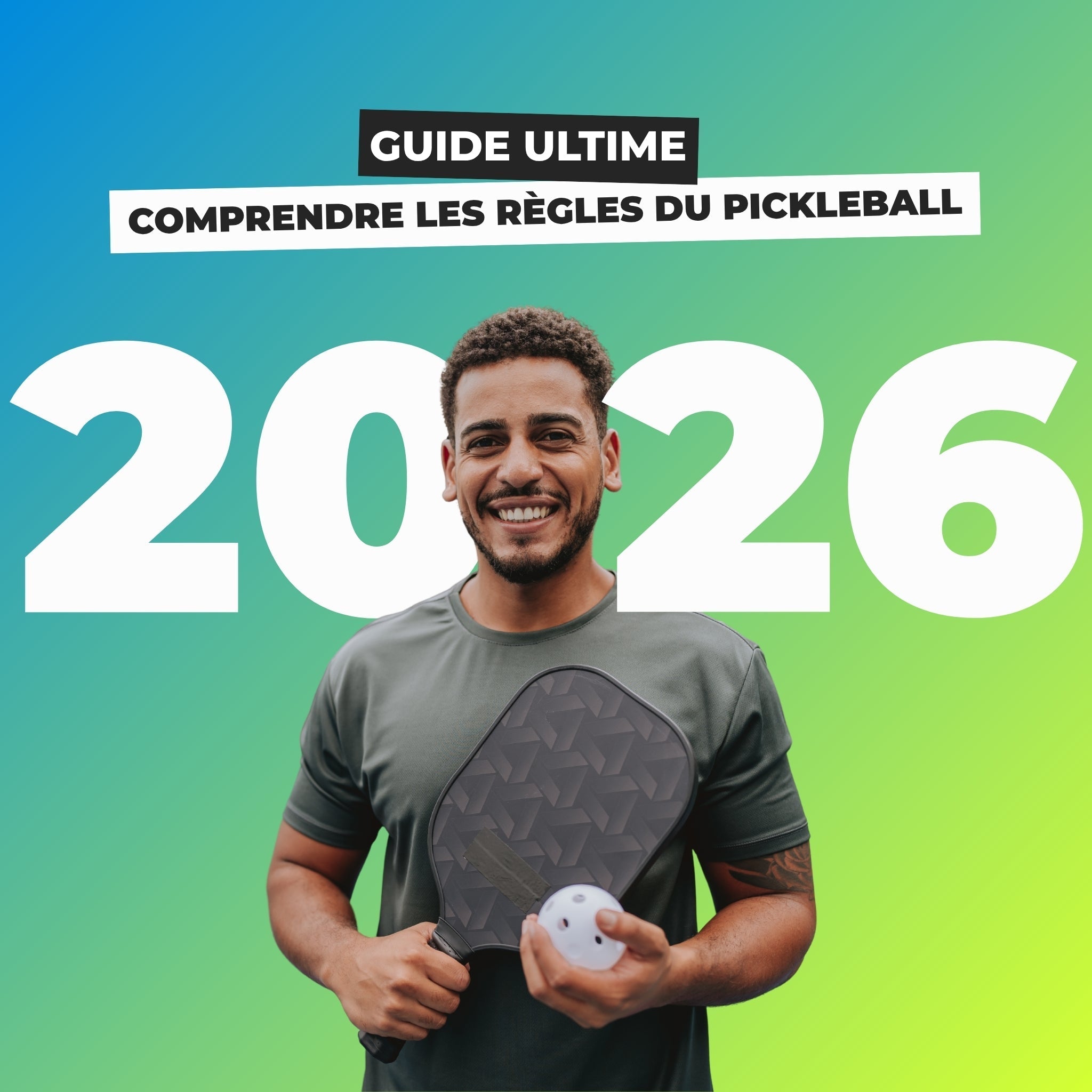 Les règles du pickleball expliquées simplement (guide complet 2026) - Univers Pickle
