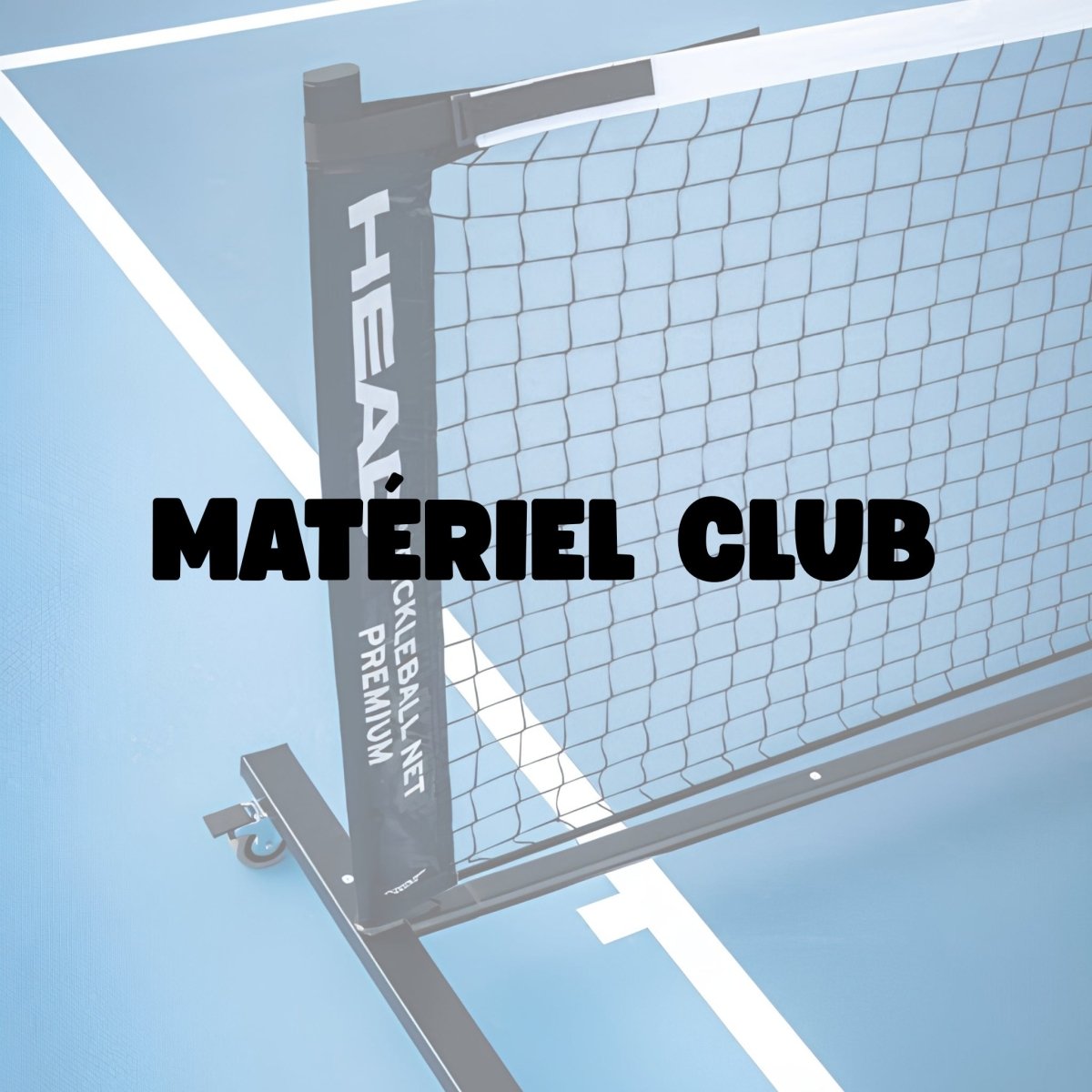 Matériel de pickleball pour les clubs - Univers Pickle