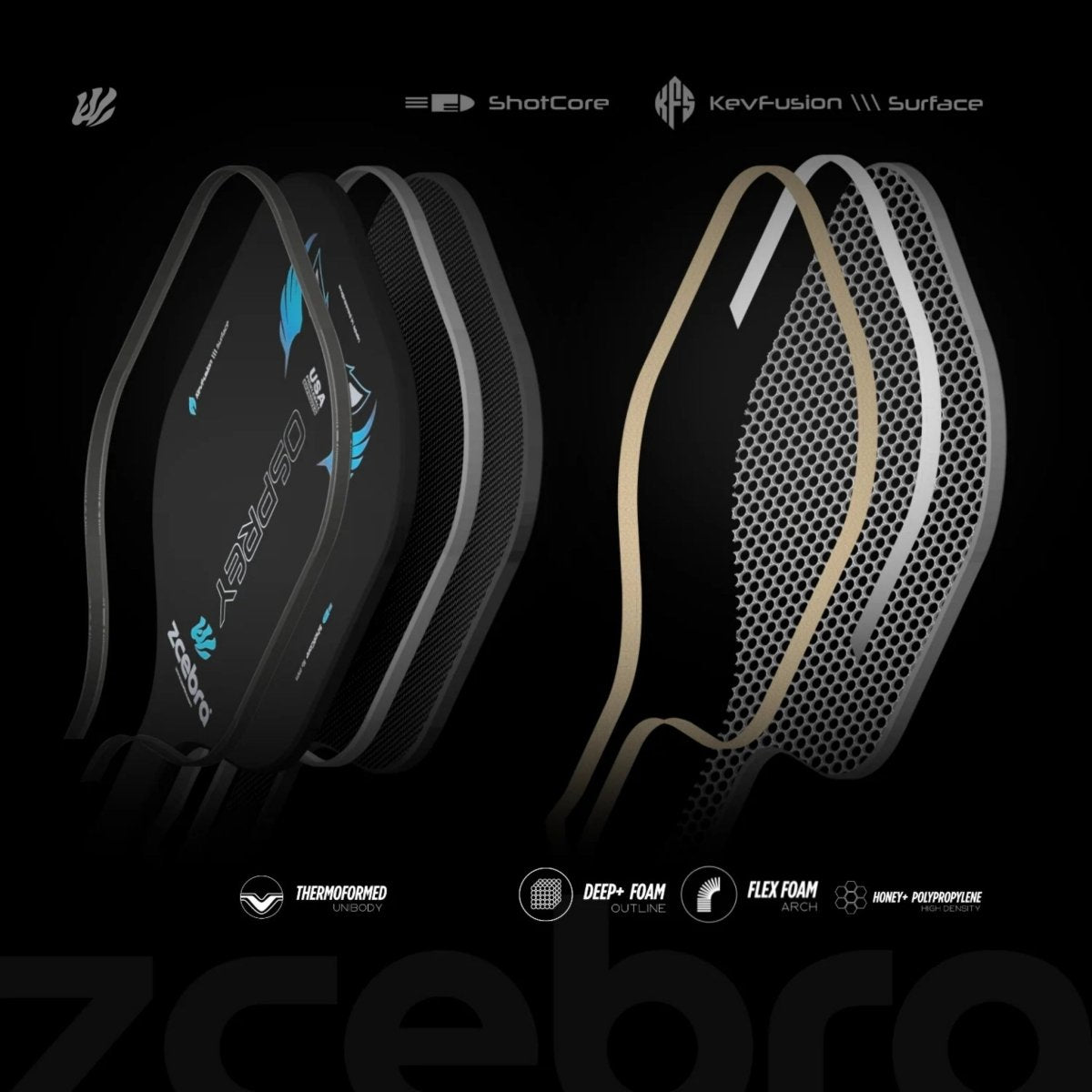 Zcebra - Raquette Zcebra Osprey ShotCore